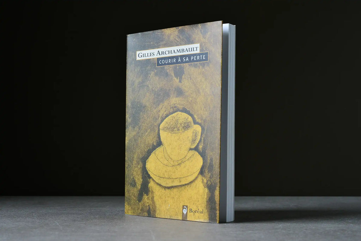 Archambault, Gilles - Courir à sa perte - Éditions du Boréal - 9782764600511 - Assez bon - livre usagé