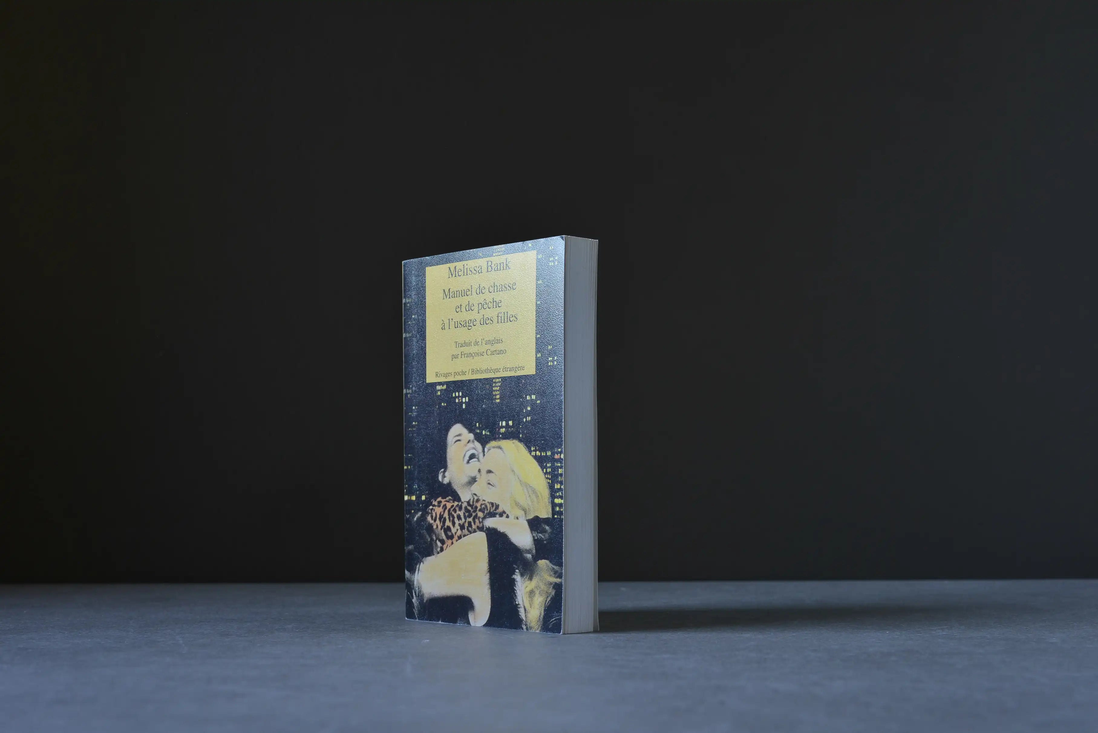 Bank, Melissa - Manuel de chasse et de pêche à l'usage des filles - Rivages - 9782743607302 - Bon+ -  livre usagé
