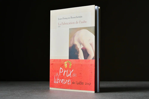 Beauchemin, Jean-François - La fabrication de l'aube : récit - Québec Amérique - 9782764404560 - Très bon - livre usagé
