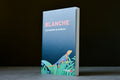 Blondeau, Catherine - Blanche - Mémoire d'encrier - 9782897127435 - Très bon - livre usagé
