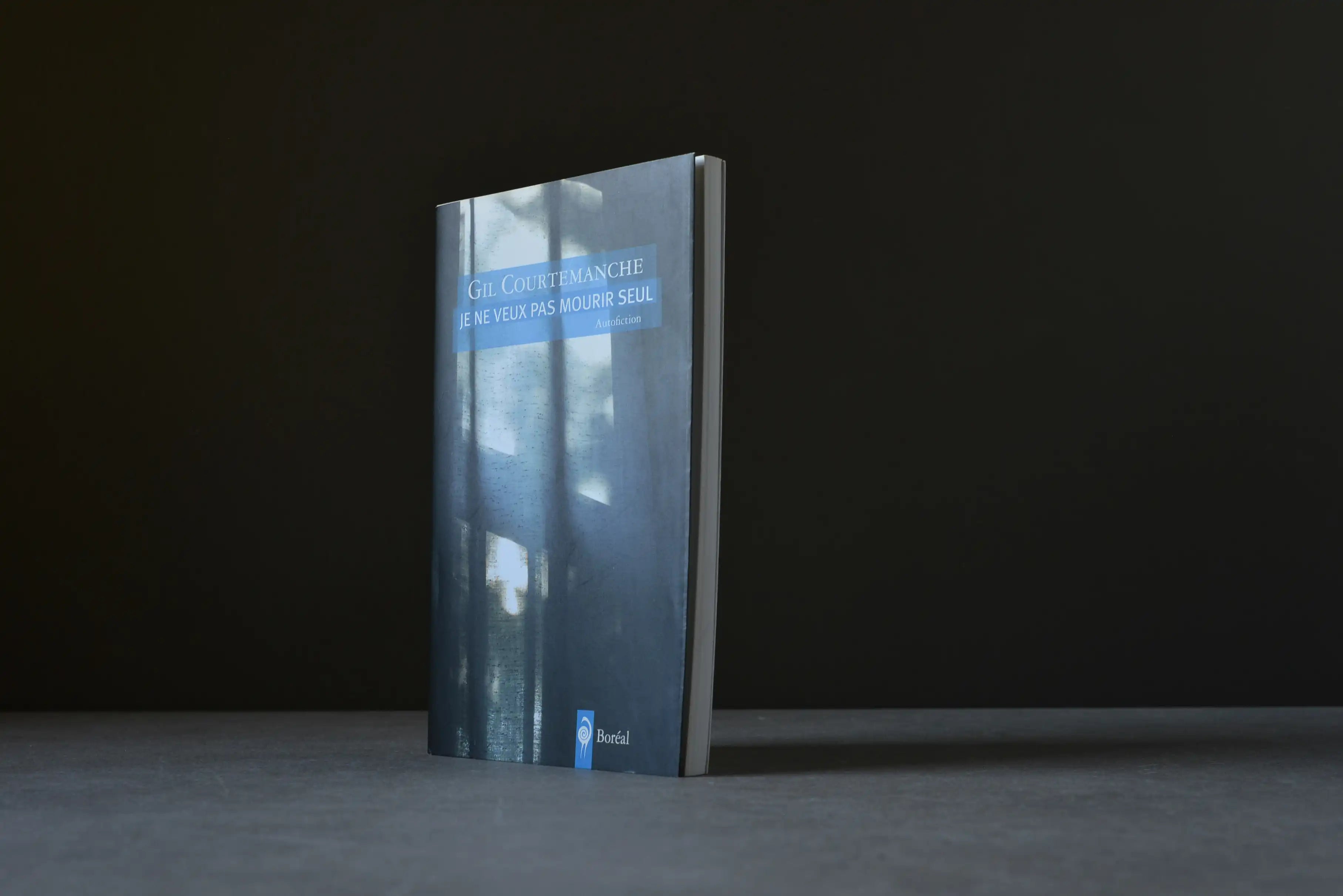 Courtemanche, Gil - Je ne veux pas mourir seul : autofiction - Boréal - 9782764620281 - Très bon -  livre usagé