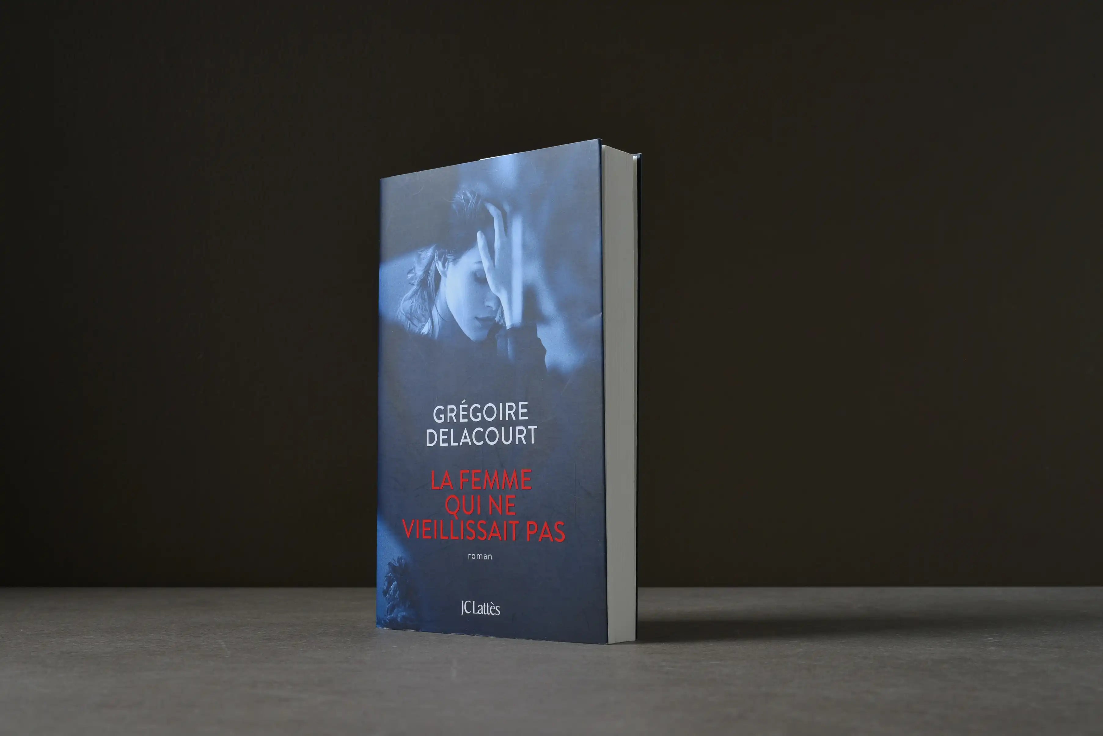 Delacourt, Grégoire - La femme qui ne vieillissait pas - JCLattès - 9782709661836 - Parfait -  livre usagé