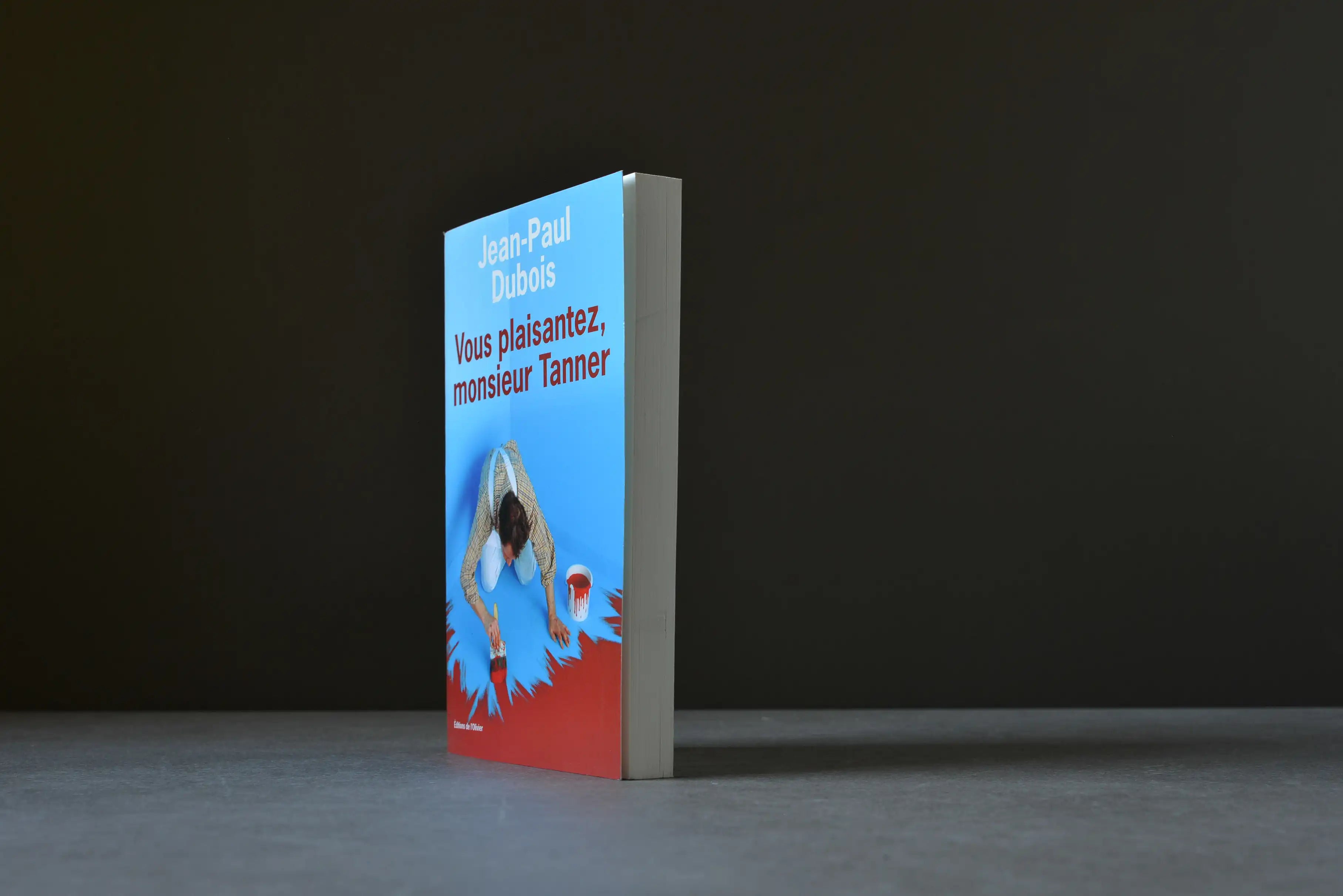 Dubois, Jean-Paul - Vous plaisantez, monsieur Tanner - L'Olivier - 9782879294681 - Très bon -  livre usagé