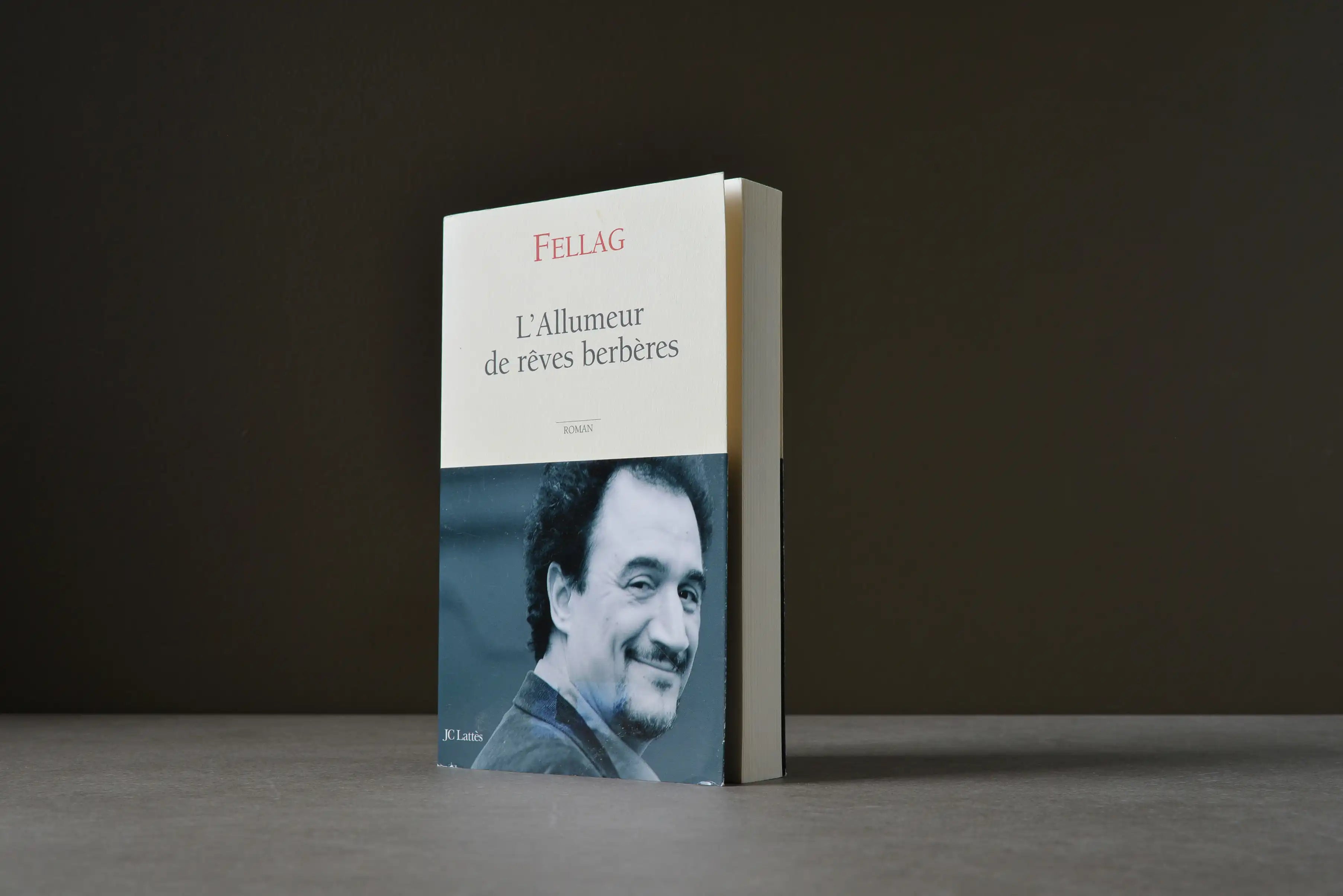 Fellag - L'allumeur de rêves berbères - JCLattès - 9782709626705 - Bon -  livre usagé