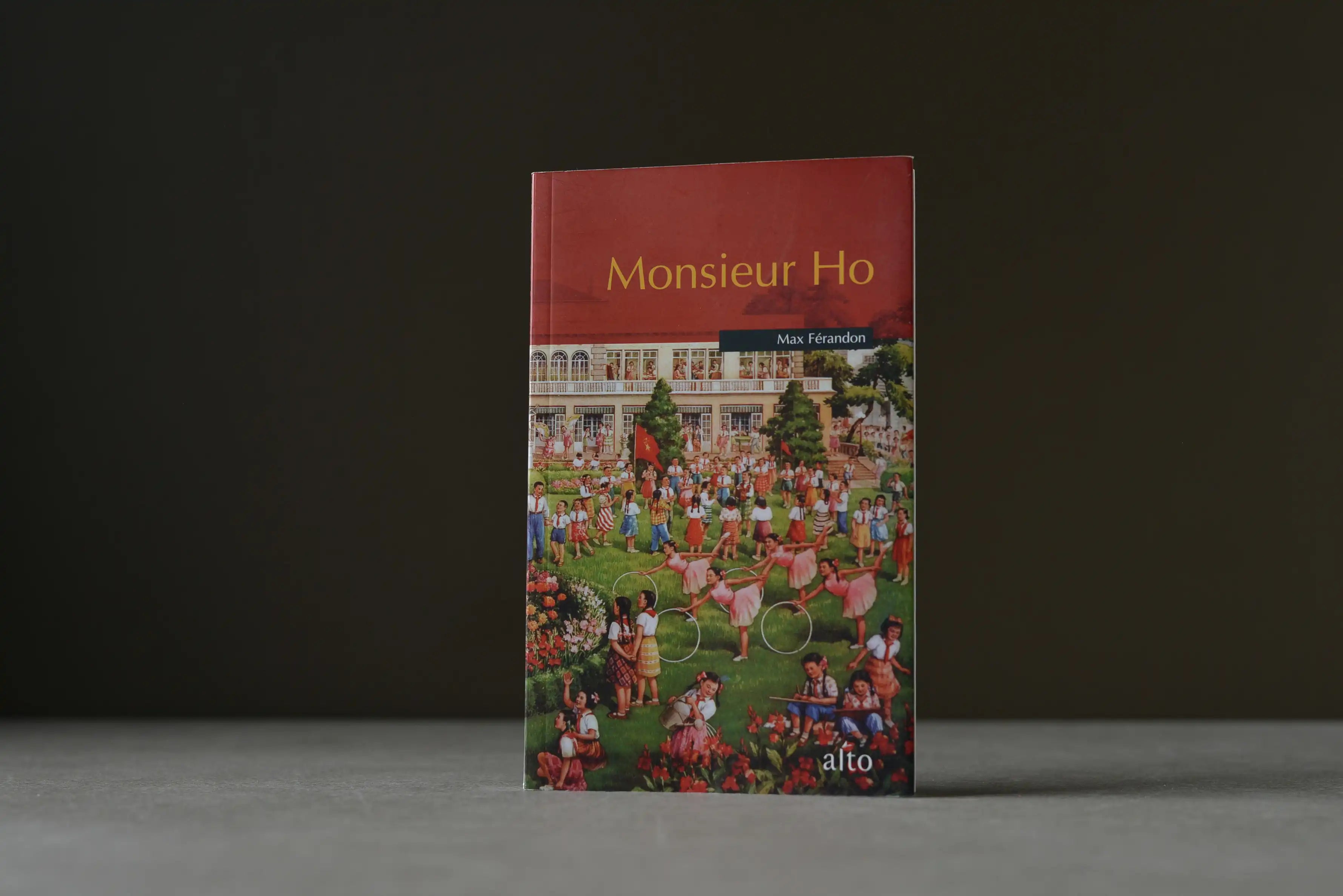 Férandon, Max - Monsieur Ho - Alto - 9782923550183 - Très bon -  livre usagé