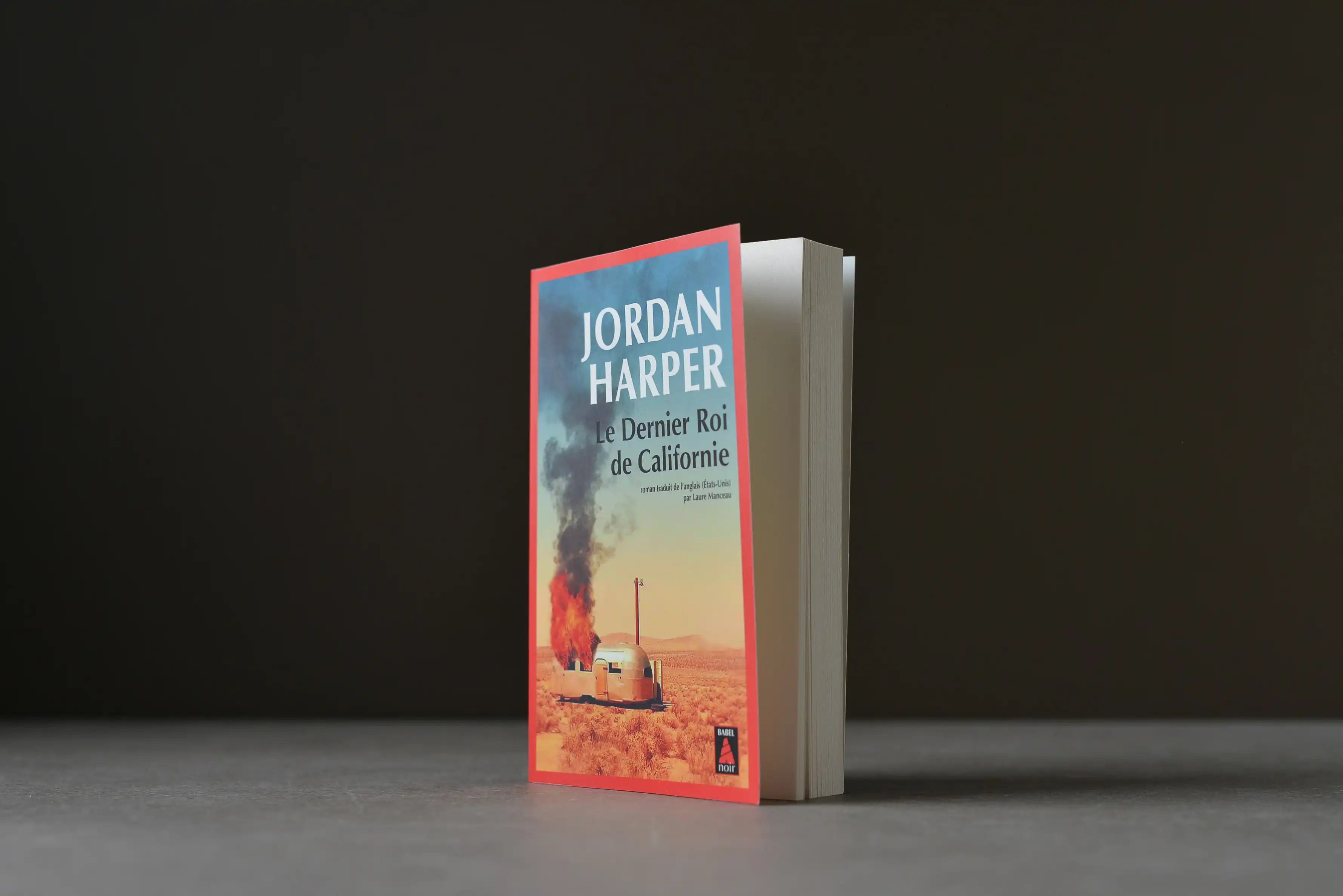Harper, Jordan - Le dernier roi de Californie - Babel - 9782330215699 - Très bon -  livre usagé