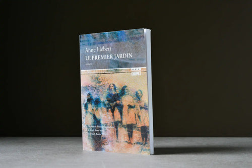 Hébert, Anne - Le premier jardin - Éditions du Boréal - 9782764600467 - Bon - livre usagé