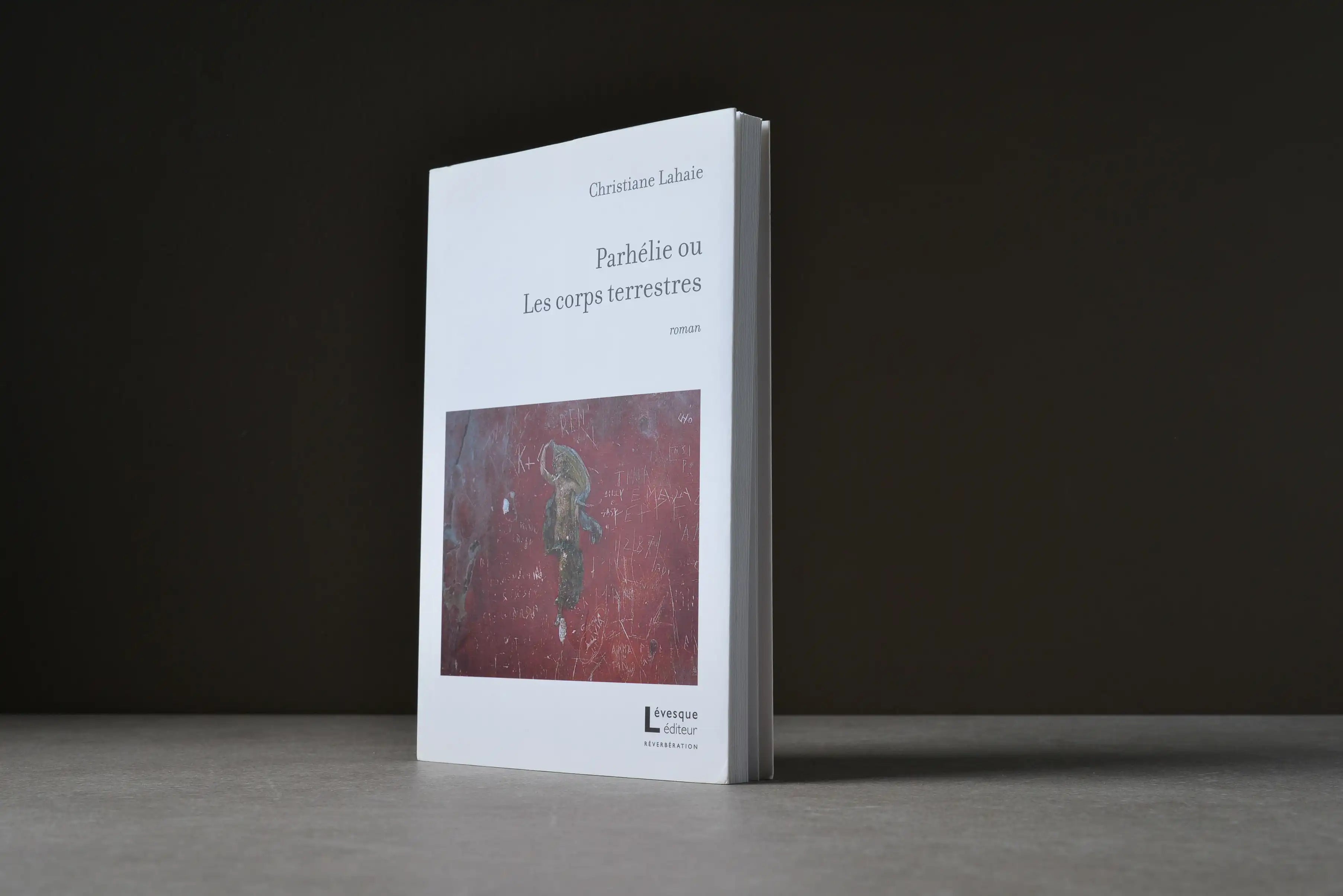 Lahaie, Christiane - PARHÉLIE OU LES CORPS TERRESTRES - Lévesque éditeur - 9782897630225 - Bon+ -  livre usagé
