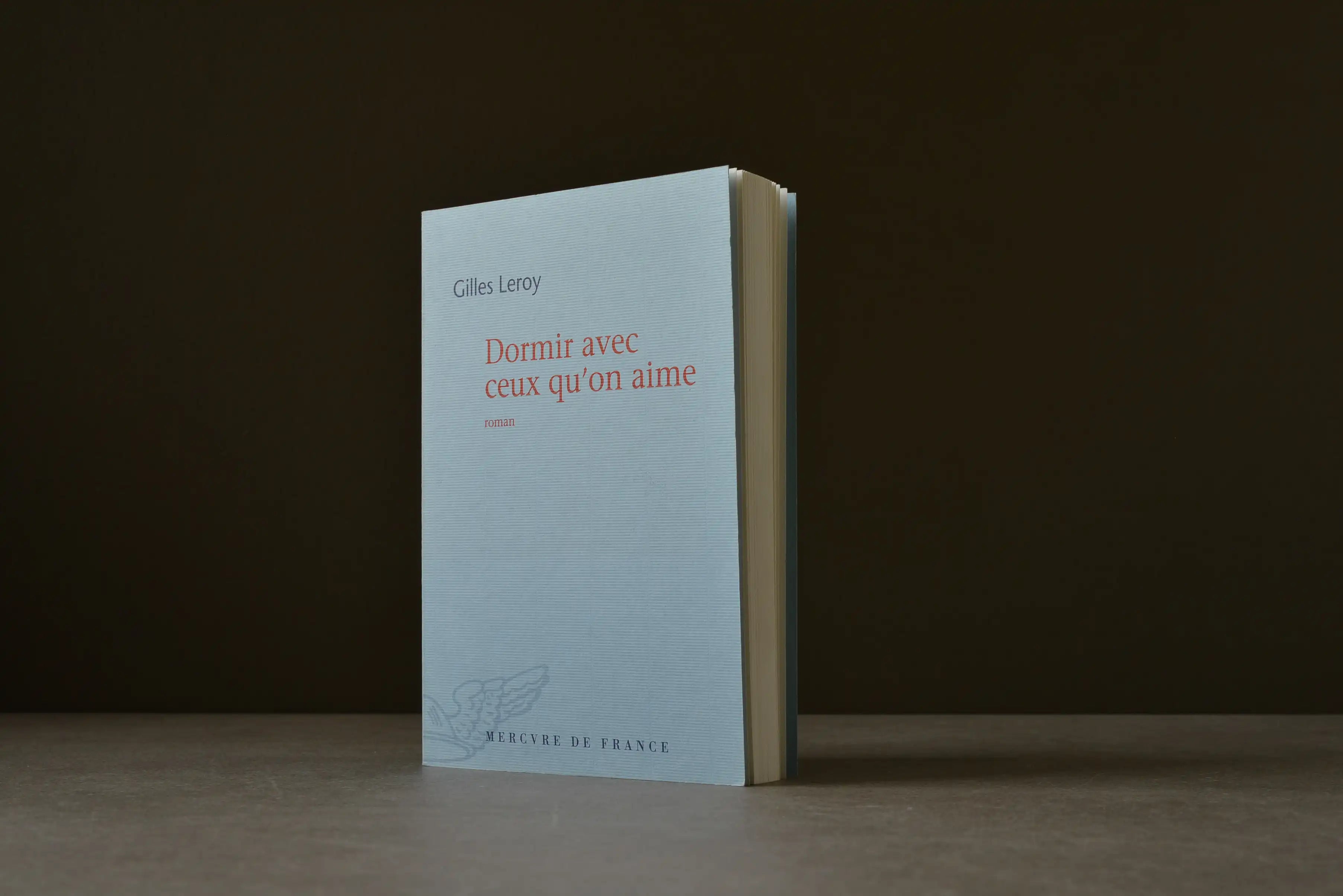 Leroy, Gilles - Dormir avec ceux qu'on aime - Mercure de France - 9782715232136 - Très bon -  livre usagé