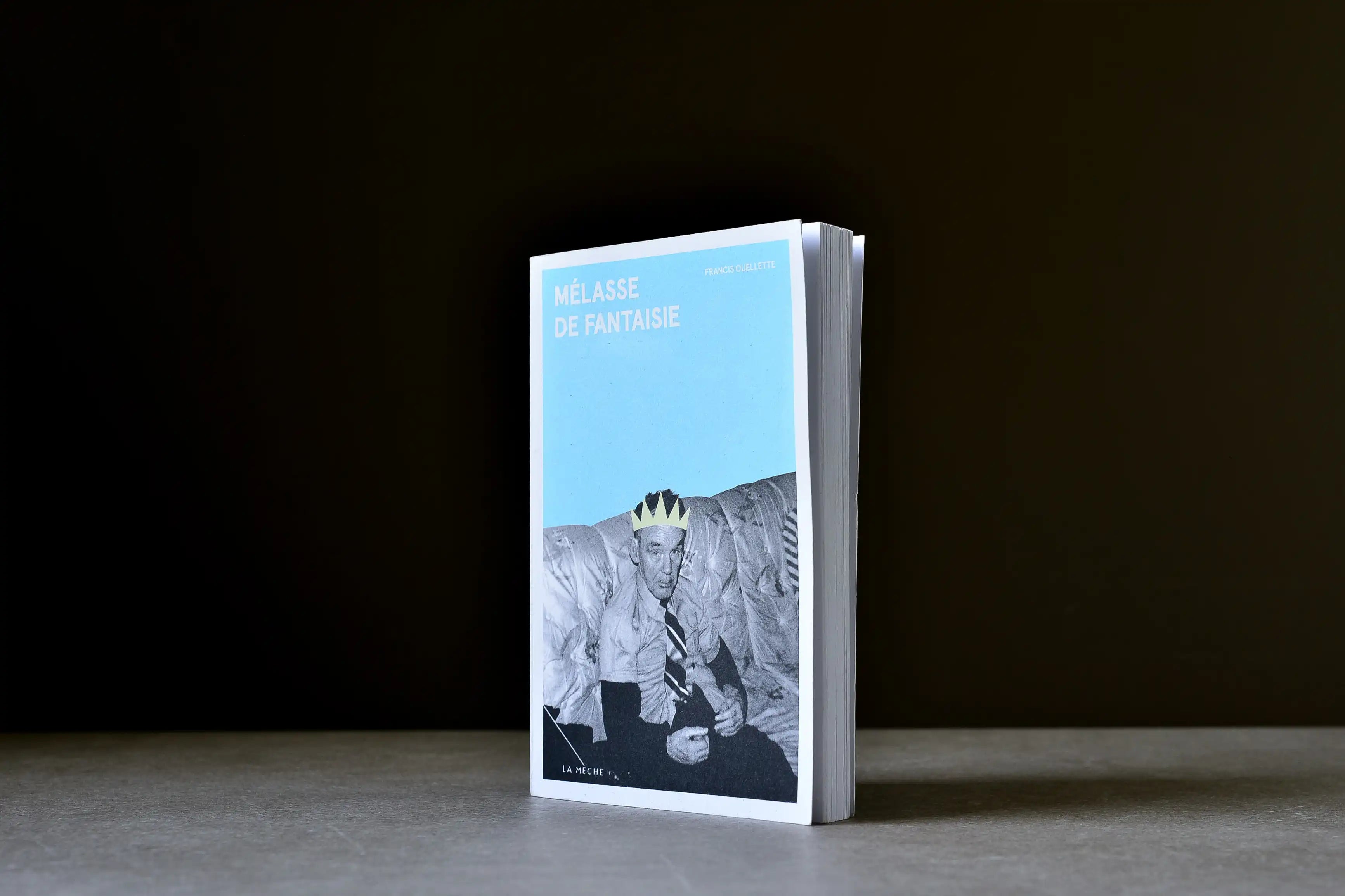 Ouellette, Francis - Mélasse de fantaisie - La Mèche - 9782897071684 - Assez bon - livre usagé