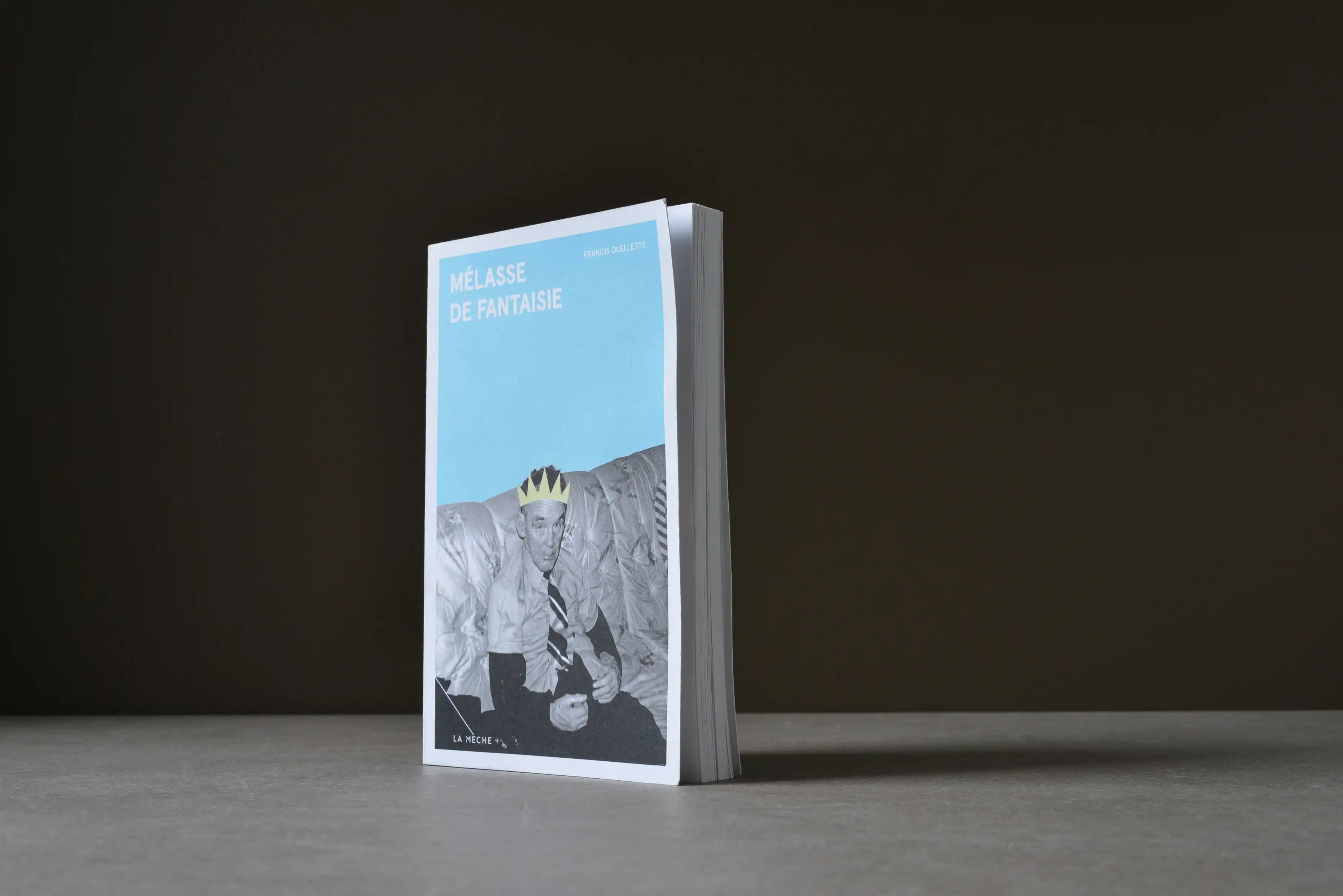 Ouellette, Francis - Mélasse de fantaisie - La Mèche - 9782897071684 - Satisfaisant -  livre usagé