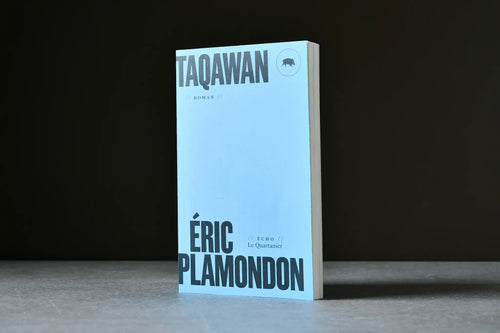 Plamondon, Éric - Taqawan - Le Quartanier - 9782896983827 - Bon - livre usagé