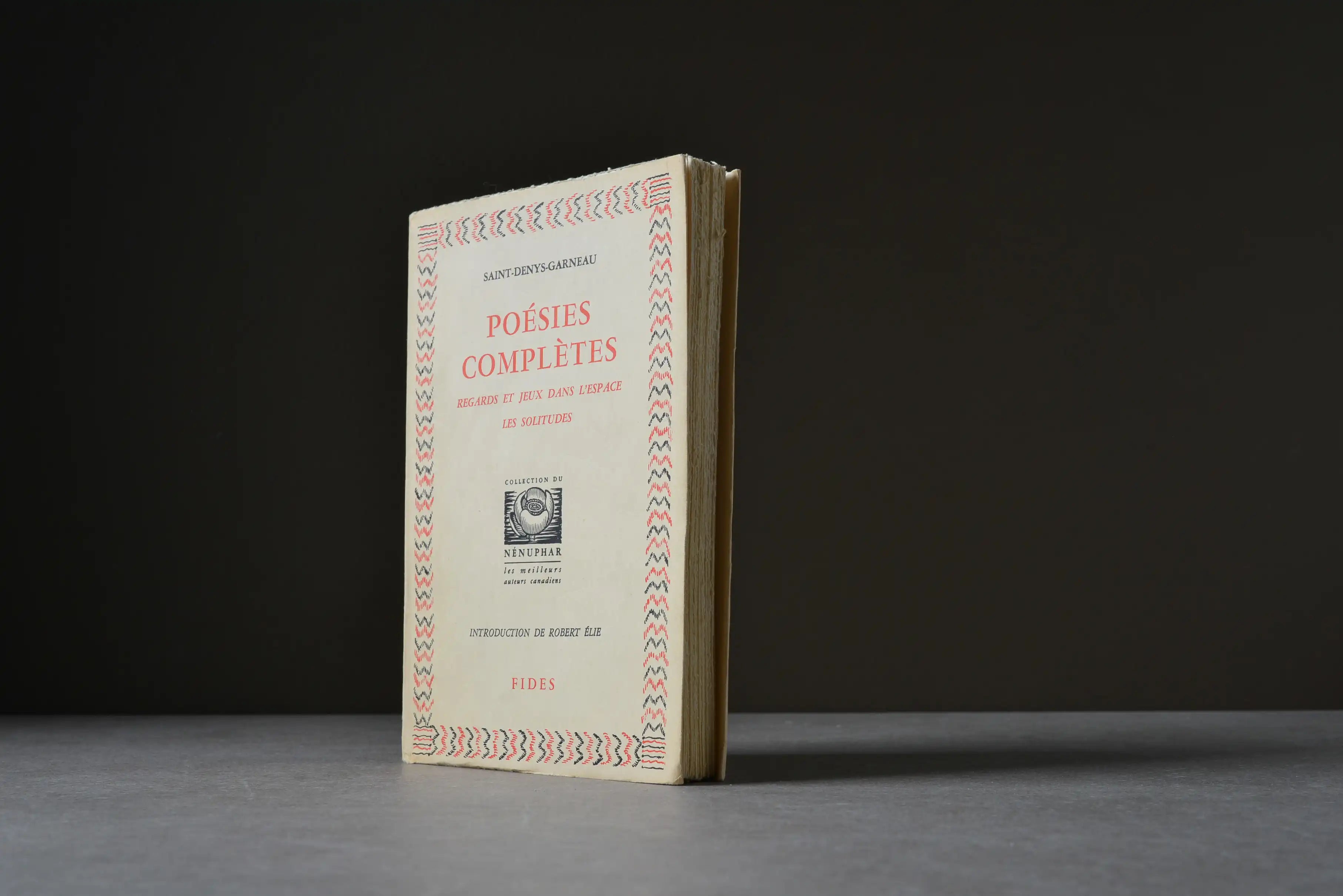 Saint-Denys Garneau, Hector - Poésies complètes : Regards et jeux dans l’espace / Les solitudes - Fides - - - Très bon -  livre usagé