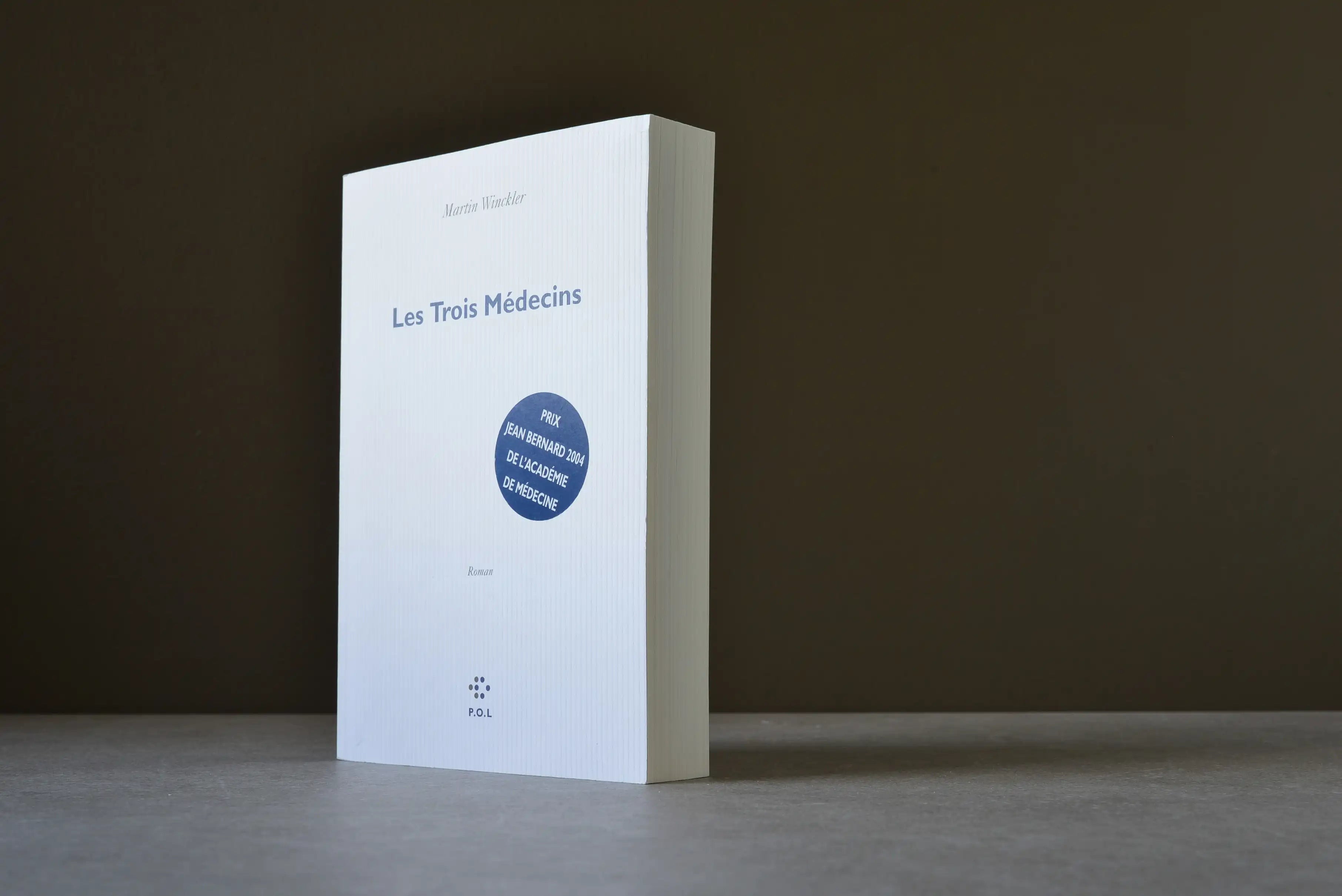 Winckler, Martin - Les Trois Médecins - POL - 9782846820257 - Bon -  livre usagé